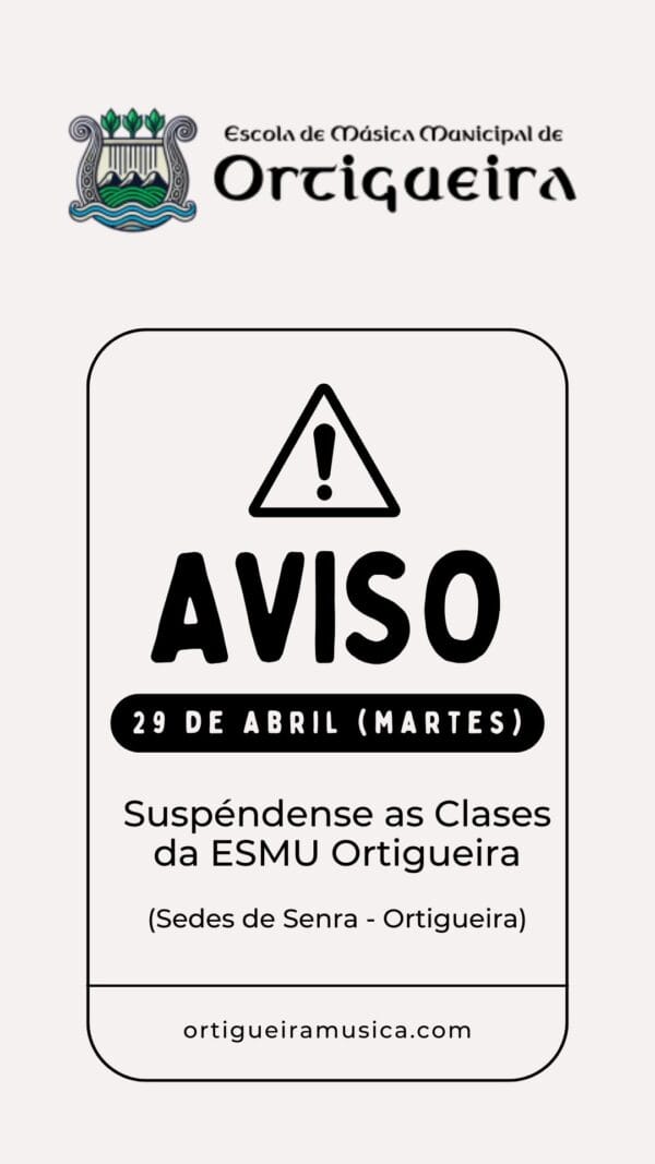 Suspensión de clases na ESMU Ortigueira (29 abril)